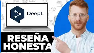 DeepL AI Rese&ntilde;a Honesta - &iquest;Mirar Antes de Usar?