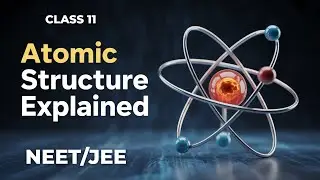 Atomic Structure JJ THOMSAN EXPERIMENT Class 11|Electric and MAGNETIC FIELD|BASICS CLEAR |NEET & JEE