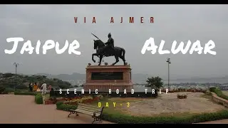 Ajmer | Anasagar Lake | Chitrakoot Dham, Pushkar | Sariska Forest | Scenic Road | Ajmer to Alwar