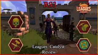 RS3 Leagues: Catalyst: Review