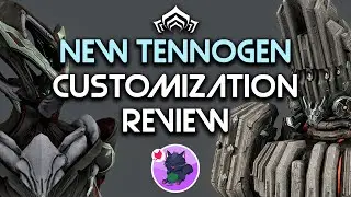 Warframe | Fashion Frame | NEW TennoGen Customization Review