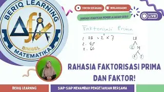 Cara Mencari Faktor dan Faktorisasi Prima