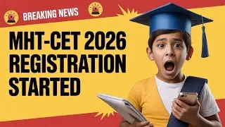 🚨 MHT-CET 2026 Registration Started | Official Date OUT | Apply Now #cetcell #mhtcet #maharashtracet