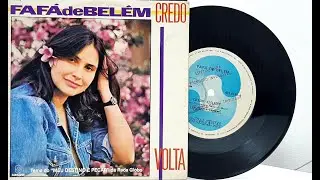 Fafá de Belém - Credo / Volta - ℗ 1984 - Baú🎶