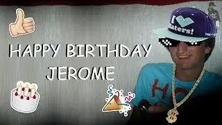 happy 24th birthday jerome!!