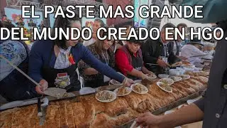 FESTIVAL DEL PASTE REAL DEL MONTE 2024  | HIDALGO