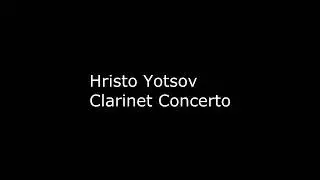 Hristo Yotsov Clarinet Concerto