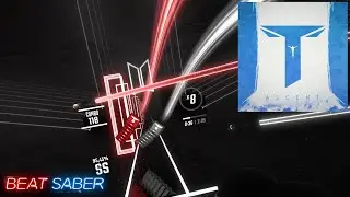 Teminite - Ascent [Expert+] | Beat Saber
