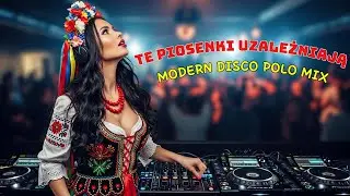 NOWE DISCO POLO MIX  🔥 Klubowe Hity | Tańcz Do Rana