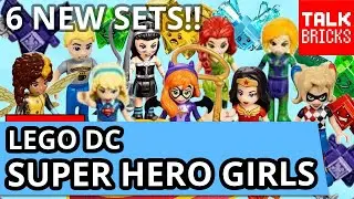Представлена ​​полная линейка LEGO DC Super Hero Girls! 6 наборов! Подробный обзор! Мои мысли!