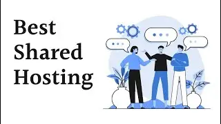 Best Shared Hosting UK 2021