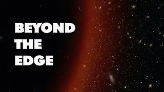 What's Beyond Edge Of The Universe? | Sleepy Space Traveler