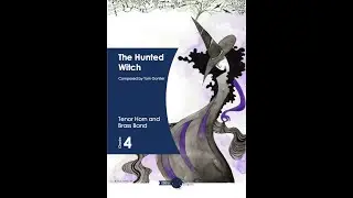 The Hunted Witch for Tenor Horn & Brass Band - Tom Gontier