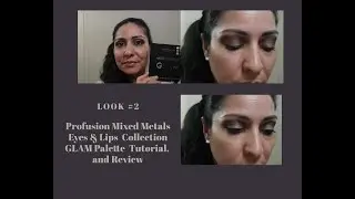 Profusion Mixed Metals Eye and Lips Collection Glam Palette Look #2 Tutorial and Review