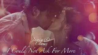 Outlander | Jamie & Claire | I Could Not Ask For More | Season 3 - 5