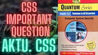 CSS | AKTU | Computer System Security | Important Question Aktu | Aktu Css important question Aktu