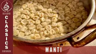 MANTI: THE OLDEST LEGEND OF TURKISH CUISINE, A REWARDING RECIPE THAT CALLS FOR MANY HANDS