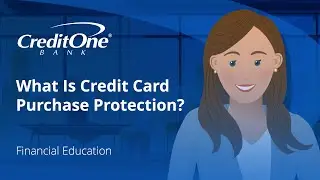 What Is Credit Card Purchase Protection? | Credit One Bank