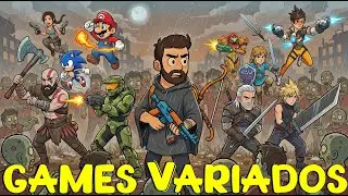 GAMES VARIADOS .. Testando e Jogando