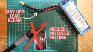 Lipo Lead Repair - 95% faster, 100% safe and no tools needed