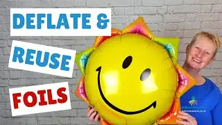 🎈 Как сдуть фольгированный шар и использовать его повторно