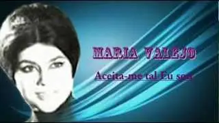 Maria  Valejo _ Aceita-me  tal  Eu  sou