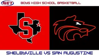 HS Boys Basketball: Shelbyville vs San Augustine