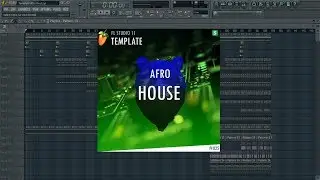FL Studio 11 // Afro House Template #25 + FLP