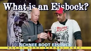 What is an Eisbock Beer?  Heavy Seas Schnee Boot Beer Review