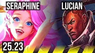 SERAPHINE & Thresh vs LUCIAN & Renata Glasc (ADC) | EUW Master | 25.23