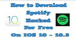 How to Download Spotify Hacked For Free On IOS 10 - 10.3
