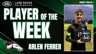 Land Rover Palm Beach Player of the Week - Arlen Ferrer