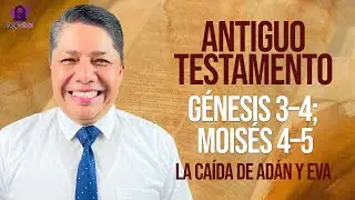 Ven, S&iacute;gueme  con Walter Posada - LA CA&Iacute;DA DE AD&Aacute;N Y EVA - LA BIBLIA- ANTIGUO TESTAMENTO