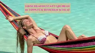 9. Einschlafen statt Gr&uuml;beln - 10 Tipps f&uuml;r besseren Schlaf - Seelentiefe, dein Podcast