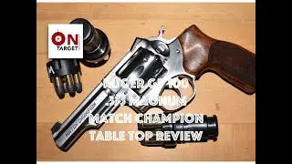 Обзор настольной винтовки Ruger GP 100 Match Champion.