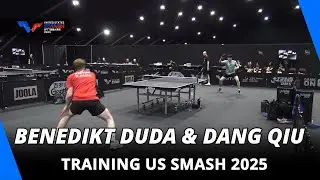 Benedikt Duda & Dang Qiu | Training | US Smash 2025