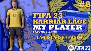 LANDSLAGSUTTAGEN! IFK GÖTEBORG MY PLAYER - FIFA 23 PÅ SVENSKA