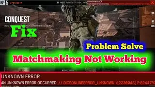 Fix Battlefield 6 ERROR UNKNOWN | AN UNKNOWN ERROR OCCURRED | matchmaking not working Problem solve✅