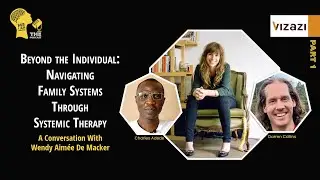 EP22 Part 1 Beyond the Individual; Navigating Family Systems Through Systemic Therapy