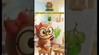 Colors and Counting for Toddlers 🎨🔢 | Learning Song for Kids | Lynn Learns #colors #counting