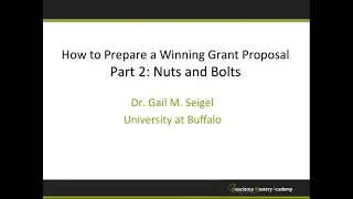 How to Prepare a Winning Grant Proposal&ndash; Part 2: Nuts and Bolts