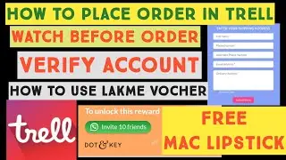 Mac free lipstick/how to order in trell app/how to use lakme coupon in trell/how to use trell app
