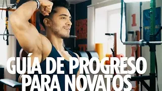 LA MEJOR GUÍA DE PROGRESIÓN PARA PRINCIPIANTES - AUMENTA FUERZA RÁPIDO