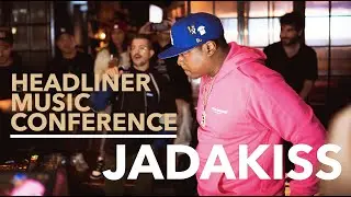 Headliner Music Conference: Jadakiss