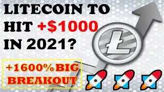 Litecoin Price Prediction 2021 (+1600% LTC Biggest Breakout)