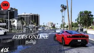 GTA 5 ONLINE TAMIL | TAMIL GAMEPLAY | PART-01| ONLINE MODE | DHANUSH GAMING