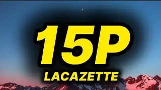 LACAZETTE - 15P (lyrics/text)
