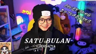 Satu Bulan - Bernadya (Tyaedros Cover)