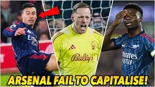 Nottingham Forest 0-0 Arsenal | Arsenal FAIL to Capitalise on DROPPED Points in Back to Back Games!