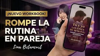Rompe la Rutina en Pareja: Tu y Yo los Fines de Semana (Workbook para Conectar) 💞
